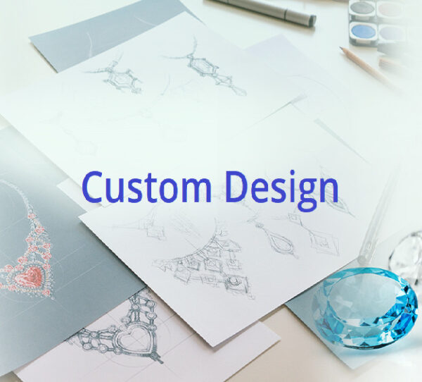 Custom Design